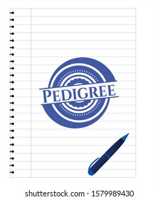 Pedigree emblem draw with pen effect. Blue ink. Vector Illustration. Detailed.