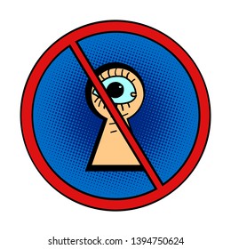 peeping is forbidden. Comic cartoon pop art retro drawing illustration