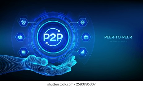 Peer to peer icon in wireframe hand. P2P payment and online model for support or transfer money. Peer-To-Peer technology concept on virtual screen. Vector illustration.