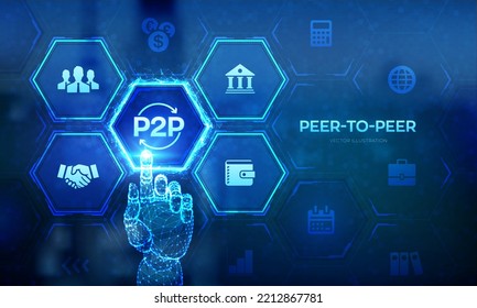 Peer to Peer. P2P Zahlung und Online-Modell für Support oder Transfer Geld. Peer-To-Peer Technologiekonzept auf virtuellem Bildschirm. Roboterhand berührt digitale Schnittstelle. Vektorgrafik.