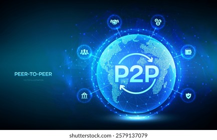 Peer to peer. P2P payment and online model for support or transfer money. Peer-To-Peer technology concept. World map point line composition. Earth planet globe. Vector illustration.