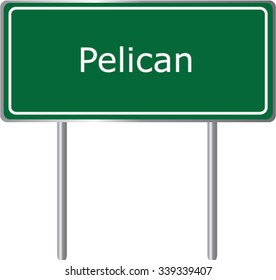 Pelican , Alaska , road sign green vector illustration, road table, USA city