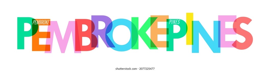 PEMBROKE PINES. The name of the city on a white background. Vector design template for poster, postcard, banner. Vector illustration.