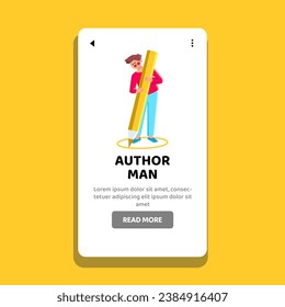 pen author man vector. business male, internet creativity, young notebook pen author man web flat cartoon illustration