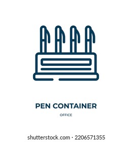 Pen container icon. Linear vector illustration from office collection. Outline pen container icon vector. Thin line symbol for use on web and mobile apps, logo, print media.