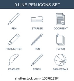 pen icons. Trendy 9 pen icons. Contain icons such as stapler, document, highlighter, paper, feather, pencil, basketball. pen icon for web and mobile.