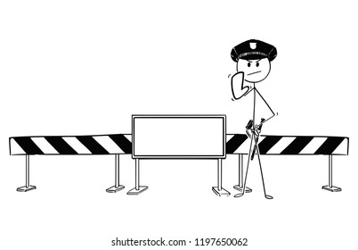 Pen and ink hand drawing of policemen shoeing stop gesture standing near road block with empty sign for your text.