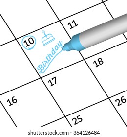 Pen Mark writing important days of special people on calendar .Reminder monthly schedule.vector illustration.