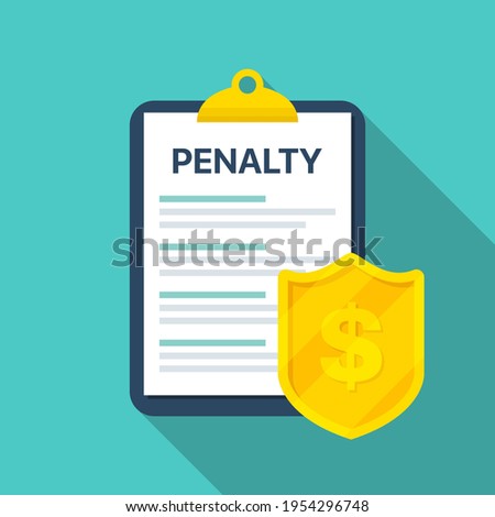 Penalty document with money shield in a flat design