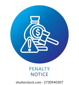 Icono De Gradiente De Aviso De Sanción, Mini Ilustración Relacionada Con Impuestos, Informes Financieros. Uso Para El Concepto Moderno, Ui, Web Ux Y Desarrollo De App.