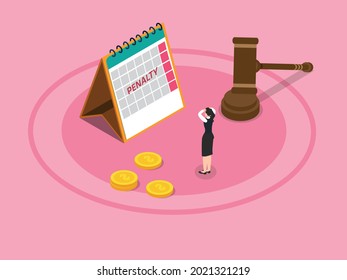 Penalty vector concept. Stressful businessman looking at a calendar with penalty word while standing with justice gavel