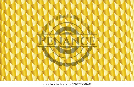 Penance golden badge. Scales pattern. Vector Illustration. Detailed.