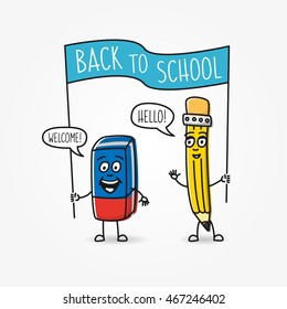 Pencil and eraser cartoon vector characters. Creative illustration with cute pencil and eraser with speech clouds (hello, welcome, back to school).