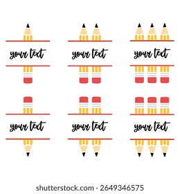 Pencil and Eraser Customizable Text Frames Set