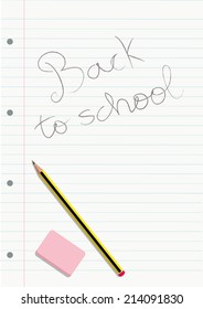 PENCIL AND ERASER ON A WRITTEN NOTEBOOK LINED SHEET