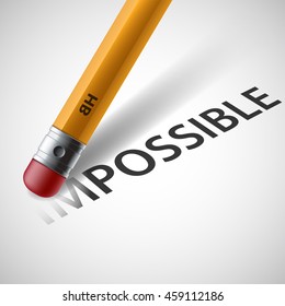 Pencil erases the word impossible. Stock vector illustration.