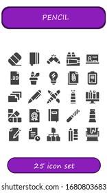 pencil icon set. 25 filled pencil icons. Included Eraser, Notebook, Pencil, Paint, Blackboard, File, case, Creativity, Form, Paper, Pen, Graphic design, Paint tube icons