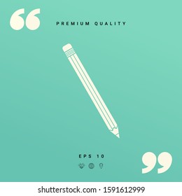 Pencil icon symbol. Graphic elements for your design