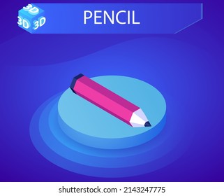 Pencil isometric design icon. Vector web illustration. 3d colorful concept