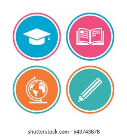 Pencil and open book icons. Graduation cap and geography globe symbols. Education learn signs. Colored circle buttons. Vector
