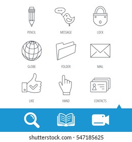 Pencil, press hand and world globe icons. Bird message, social network and mail linear signs. Contacts, like and folder icons. Video cam, book and magnifier search icons. Vector