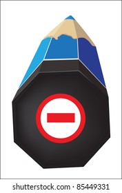pencil and a road sign