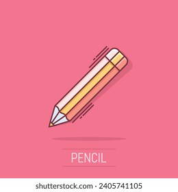 Pencil with rubber eraser icon in comic style. Highlighter vector cartoon illustration pictogram. Pencil business concept splash effect.