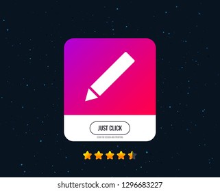 Pencil sign icon. Edit content button. Web or internet icon design. Rating stars. Just click button. Vector