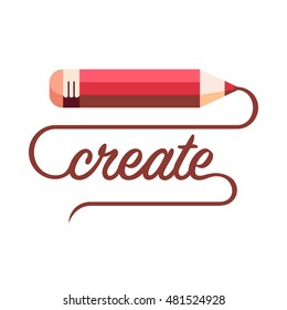 Pencil writing the word create, flat style vector illustration template isolated on white background