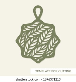 Pendant in the shape of star with leaves inside. Openwork template for laser cutting, metal engraving, wood carving, plywood, cardboard, paper cut or printing. Floral ornament. Vector illustration.