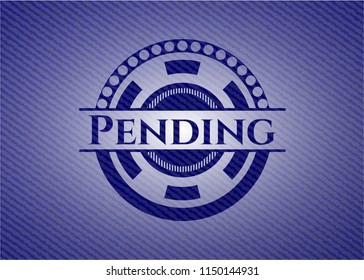 Pending emblem with jean background