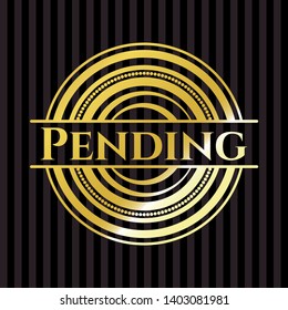 Pending gold shiny emblem. Vector Illustration. Detailed.