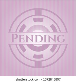 Pending realistic pink emblem. Vector Illustration. Detailed.