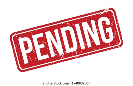 Pending Rubber Stamp. Red Pending Rubber Grunge Stamp Seal Vector Illustration - Vector