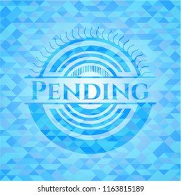 Pending sky blue emblem with triangle mosaic background