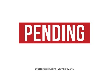 pending stamp red rubber stamp on white background. pending stamp sign. pending stamp.
