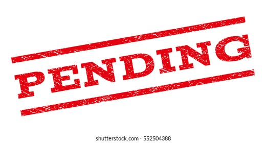 Pending watermark stamp. Text caption between parallel lines with grunge design style. Rubber seal stamp with dirty texture. Vector red color ink imprint on a white background.