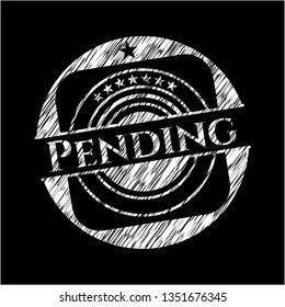 Pending written with chalkboard texture