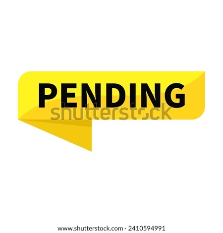 Pending Yellow Ribbon Rectangle Shape For Wait Information Announcement Business Marketing Social Media

