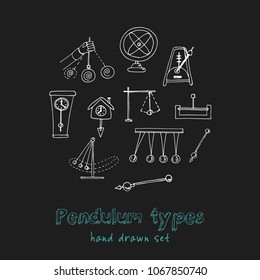 Pendulum type hand drawn doodle set. Sketches. Vector illustration for design and packages product. Symbol collection.