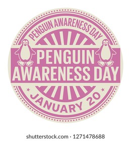 Penguin Awareness Day,  January 20, rubber stamp, vector Illustration