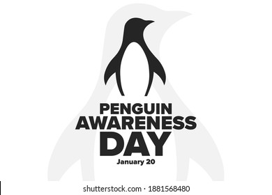 Penguin Awareness Day. January 20. Holiday concept. Template for background, banner, card, poster with text inscription. Vector EPS10 illustration