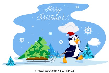 Penguin carries a Christmas tree on a sled through the woods. Card with inscription merry Christmas!