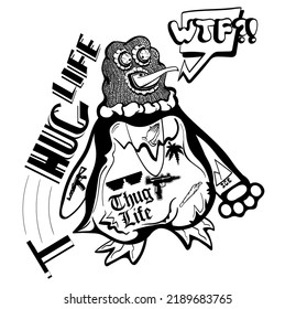 Penguin gunster with tattoo is confused due to the loss of the letter. One letter can change meaning of an expression from thug to hug. Line artwork on the white background. Can be used by print.