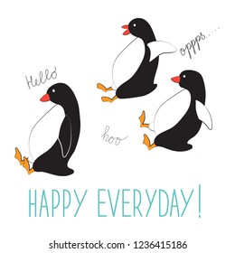 Penguins ride the hills. The typographic slogan is happy every day. Vector illustration