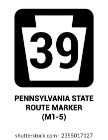 PENNSYLVANIA STATE ROUTE MARKER Guide sign US ROAD SYMBOL SIGN MUTCD