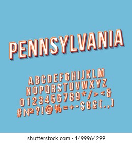 Pennsylvania vintage 3d vector lettering. Retro bold font, typeface. Pop art stylized text. Old school style letters, numbers, symbols, elements pack. 90s, 80s typography design. Blue color background