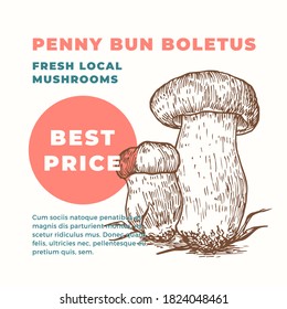 Penny Bun Boletus Abstract Vector Sign Template. Hand Drawn Mushrooms Sillhouette with Modern Typography Card. Advertising Emblem or Package Label. Isolated.