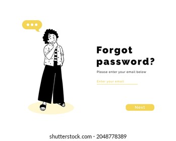 Pensive young woman thinking or reflecting and text - Forgot Password, Please Enter Your Email, illustration for web apps, landing page. Confused, doubtful girl, female character flat design in vector