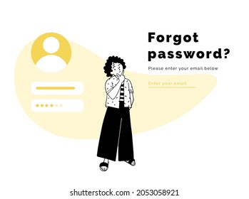 Pensive young woman thinking or reflecting and text - Forgot Password, Please Enter Your Email, illustration for web apps, landing page. Confused, doubtful girl, female character flat design in vector